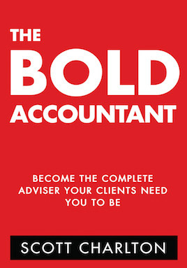 The Bold Accountant Become the complete adviser your clients need you to be